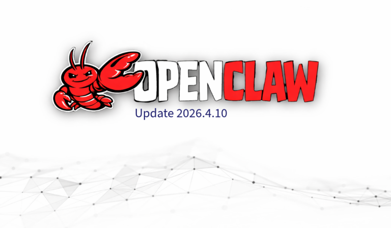 OpenClaw-ს განახლება 2026.4.10