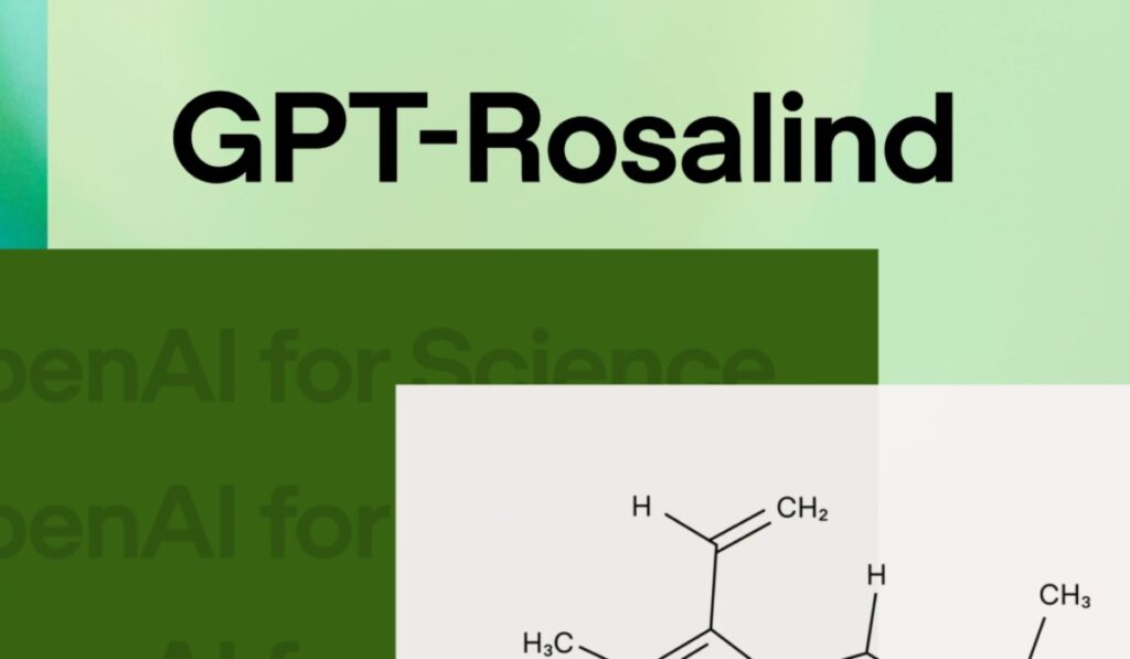 GPT Rosalind განახლდა: მოდელის შემდეგი ვერსია gpt rosalind