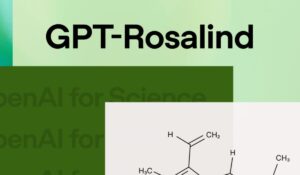 GPT Rosalind განახლდა: მოდელის შემდეგი ვერსია