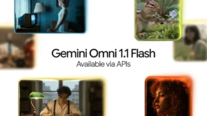 Gemini Omni 1.1 Flash – Google-ის ახალი AI ვიდეო მოდელი
